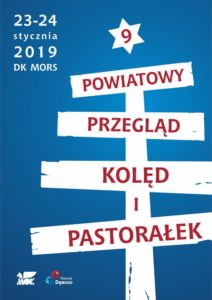 9. Powiatowy Przegląd Kolęd i Pastorałek @ Dom Kultury MORS